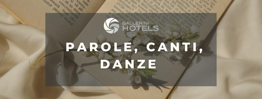 PAROLE, CANTI, DANZE